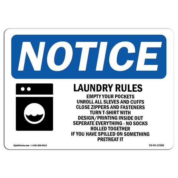 Signmission OSHA Notice Sign, 7" H, Rigid Plastic, Laundry Rules Empty Your Pockets Sign With Symbol, Landscape OS-NS-P-710-L-13986